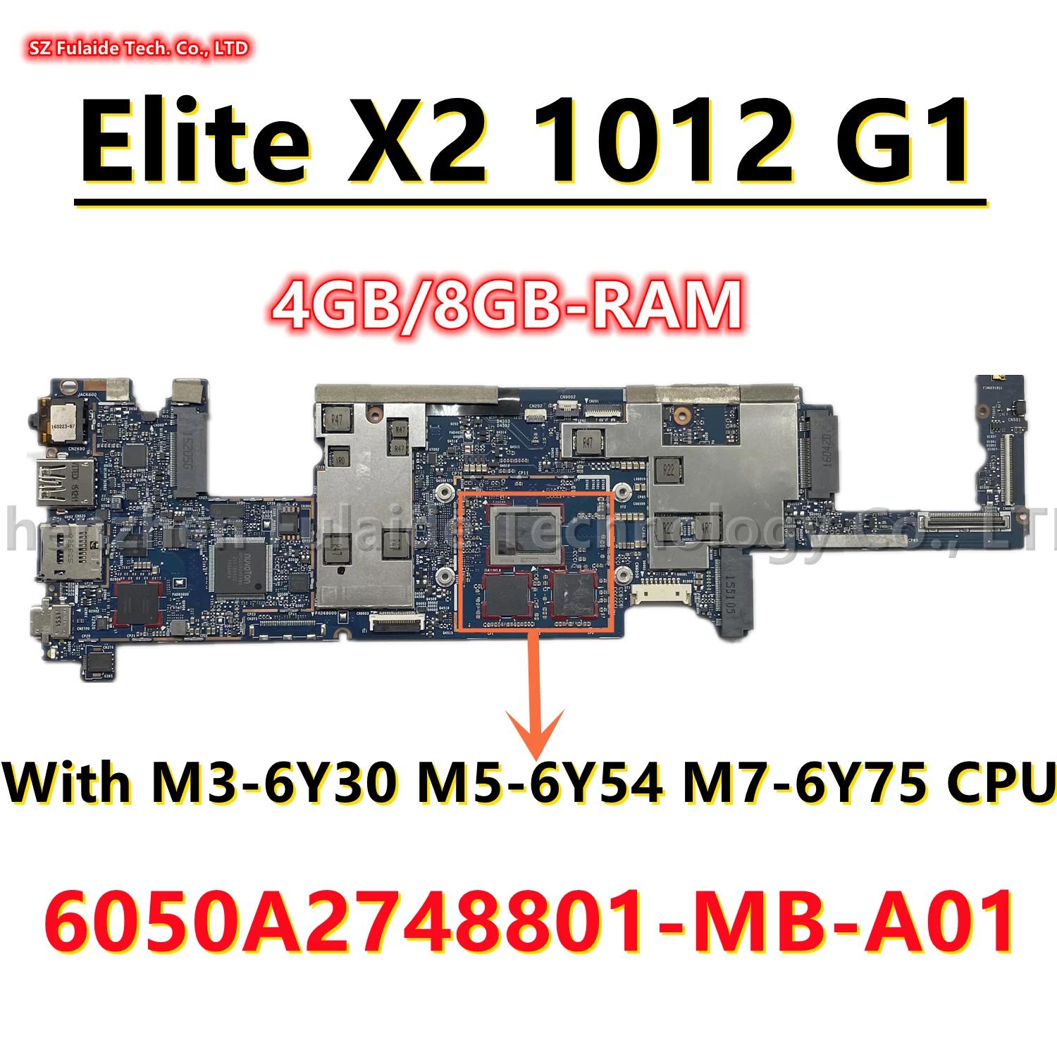 HP Ʈ X2 1012 G1 º , 6050A2748801-MB-A01, M3-6Y30 M5-6Y54 M7-6Y75 CPU, 4GB, 8GB RAM, 845470-601 845486-60
